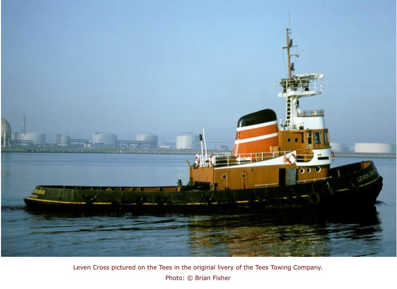 Leven Cross pictured on the Tees in the original livery of the Tees Towing Company. Photo: © Brian Fisher