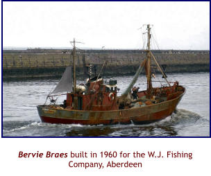Bervie Braes built in 1960 for the W.J. Fishing Company, Aberdeen