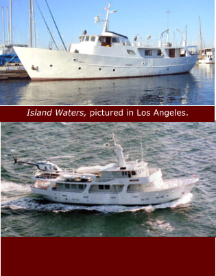 Island Waters, pictured in Los Angeles.