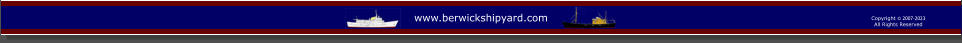 Copyright © 2007-2023All Rights Reserved  www.berwickshipyard.com